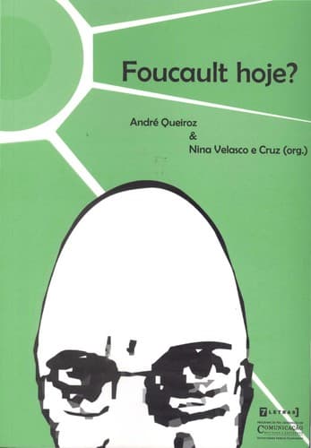 Foucault hoje?