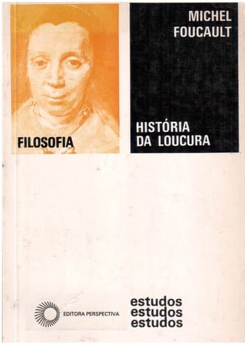 Foucault-Leitura da História da Loucura