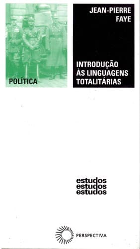 Introdução às linguagens totalitárias: teoria e transformação do relato