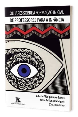 Olhares sobre a formação inicial de professores para a infância