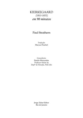 Kierkegaard (1813-1855) em 90 minutos