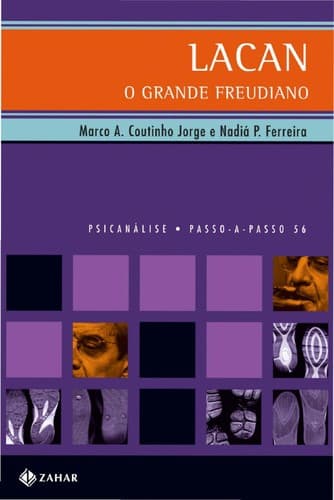 Lacan, o grande freudiano