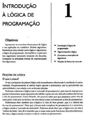 Lo gica de programac ʹa o: a construc ʹa o de Algoritmos e estrutura de dados