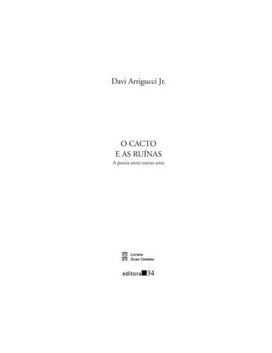 O cacto e as ruinas: a poesia entre outras artes