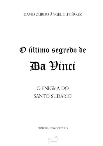 O Último segredo de Da Vinci: o enigma do santo sudário
