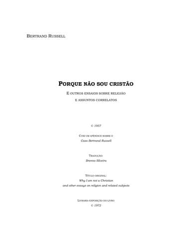 Por que não sou cristão: e outros ensaios  a respeito de religião e assuntos afins