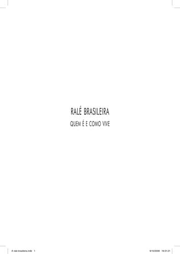 A ralé brasileira: quem é e como vive