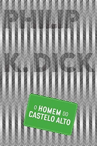 O Homem do Castelo Alto