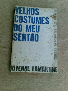 Velhos costumes do meu sertão