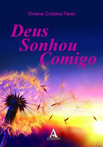 Deus sonhou comigo
