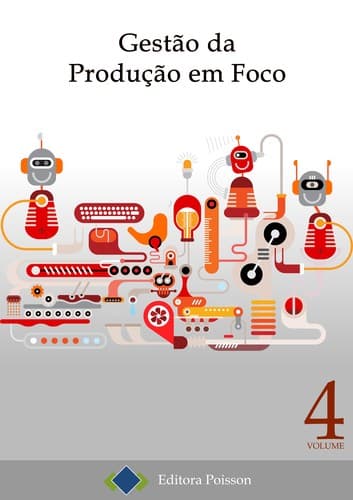 Gestão da Produção em Foco – Volume 04