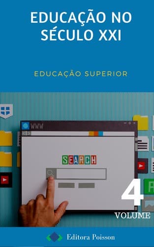 Educação no Século XXI – Volume 4: Educação Superior