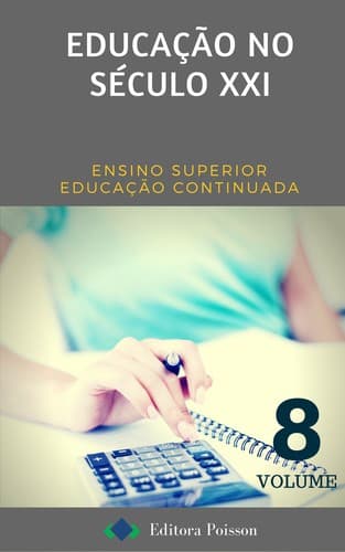Educação no Século XXI – Volume 8