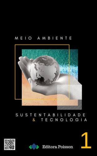 Meio Ambiente, Sustentabilidade e Tecnologia – Volume 1