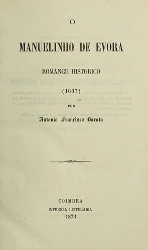 O manuelinho de Evora: romance historico (1637)