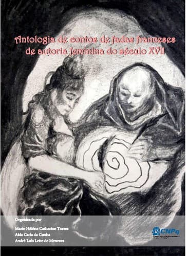 Antologia de contos de fadas franceses de autoria feminina do século XVII