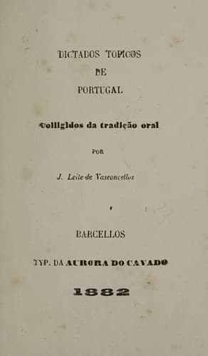 Dictados topicos de Portugal: colligidos da tradição oral