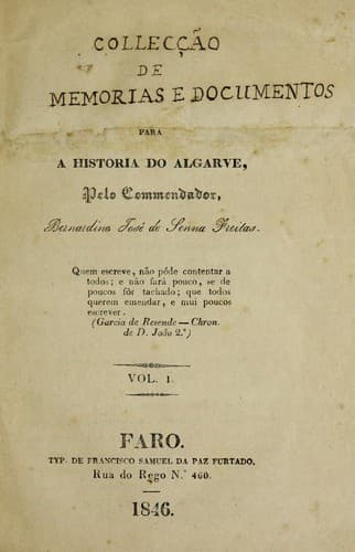Colleccʹao de memorias e documentos para a historia do Algarve