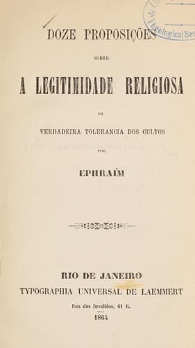 Doze proposic ʹo es sobre a legitimidade religiosa da verdadeira tolerancia dos cultos