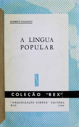 A língua popular.