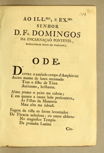 Ao illmo., e exmo. senhor D. Fr. Domingos da Encarnação Pontevel, sagrando-se bispo de Marianna