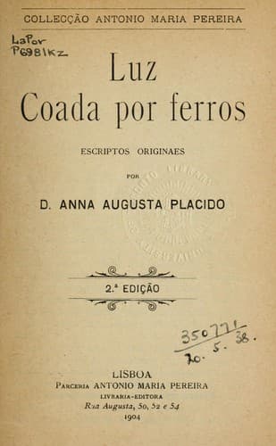 Luz coada por ferros: escriptos originaes.