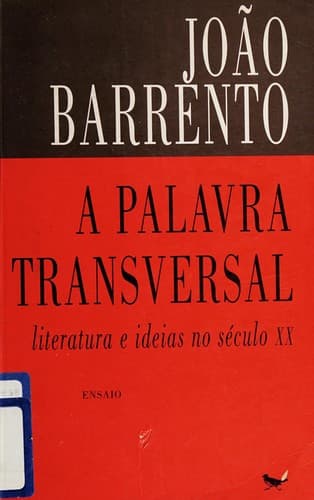 A palavra transversal: literatura e ideia no século XX