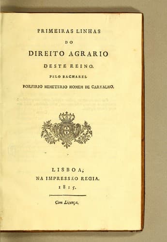 Primeiras linhas do direito agrário deste Reino.