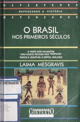 O Brasil nos primeiros  séculos