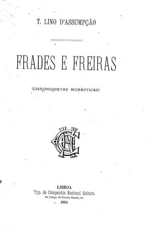 Frades e freiras: Chroniquetas monasticas.