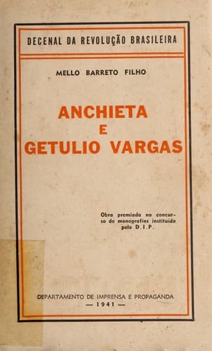 Anchieta e Getulio Vargas (iniciativas e realizações)