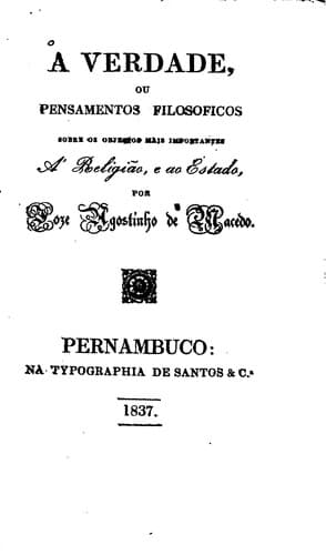A verdade, ou Pensamentos filosoficos sobre os objectos mais importantes a ...