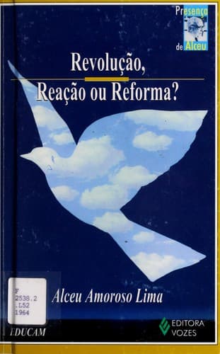 Revoluc ʹa o, reac ʹa o ou reforma?