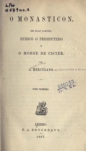 O Monasticon: em duas partes: Eurico o presbytero e o monge de Cistér