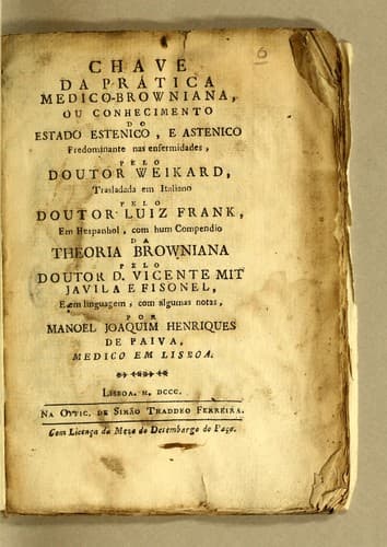 Chave da prática medico-browniana, ou Conhecimento do estado estenico, et astenico predominante nas enfermidades