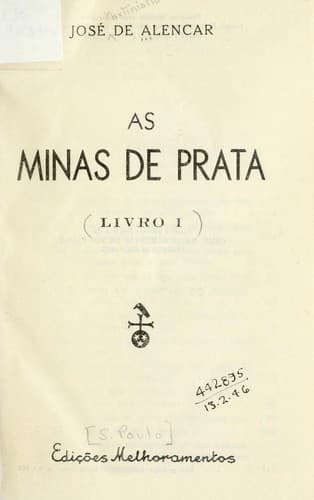As minas de prata.