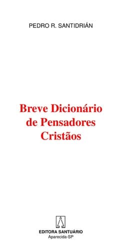 Breve Diciona rio de Pensadores Crista os