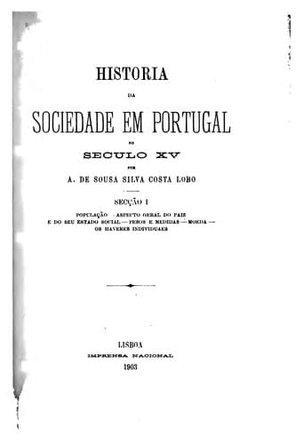 Historia da sociedade em Portugal no seculo XV