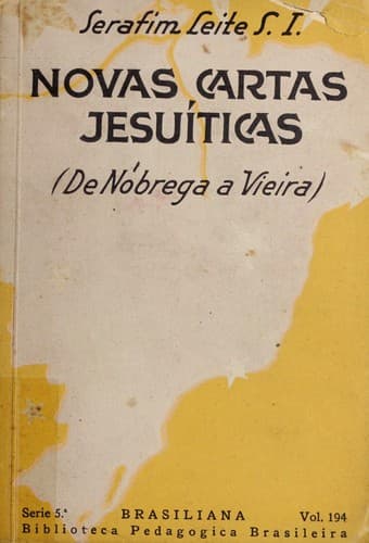 Novas cartas jesuíticas (de Nóbrega a Vieira)