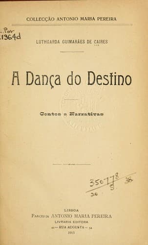 A dança do destino: contos e narrativas.