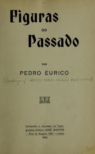 Figuras do passado por Pedro Eurico