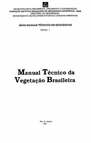 Manual técnico da vegetação brasileira