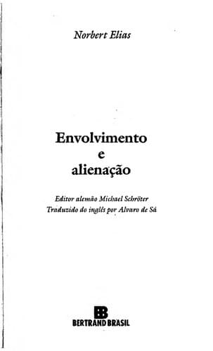 Envolvimento e alienac ʹa o