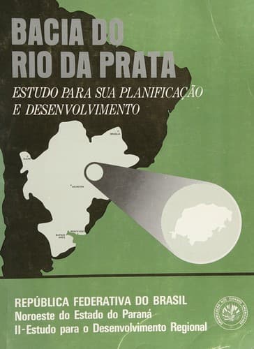 Bacia do Rio da Prata: estudo para sua planificação e desenvolvimento, República Federativa do Brasil, Noroeste do Estado do Paraná