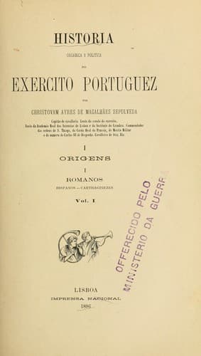 História orgânica e política do exército portuguez