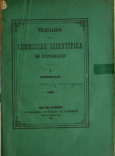 Trabalhos da commiss©Đo scientifica de explora©ʹ©Đo