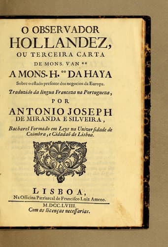 O observador hollandez, ou ... carta de Mons. Van ** a Mons. H. ** da Haya: Sobre o estado presente dos negocios da Europa