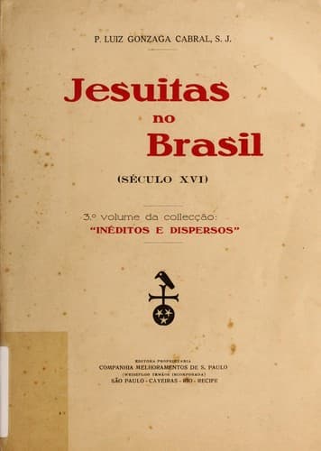 Jesuitas no Brasil (século XVI) ...