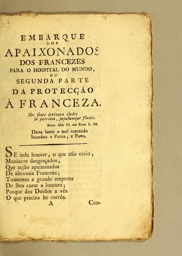 Embarque dos apaixonados dos francezes para o hospital do mundo: ou, Segunda parte da protecção á franceza.