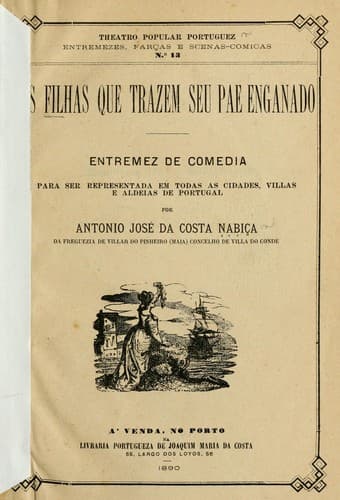 As filhas que trazem seu pae enganado